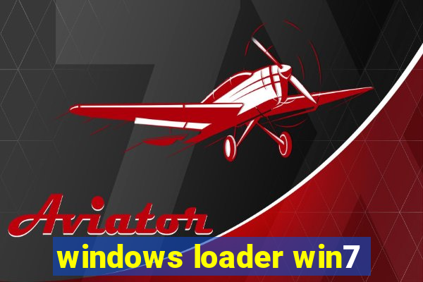 windows loader win7